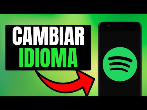 ¿Cómo se cambia el idioma en Spotify?