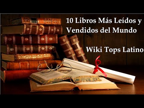 ¿Cómo se llama el libro más leído en el mundo?